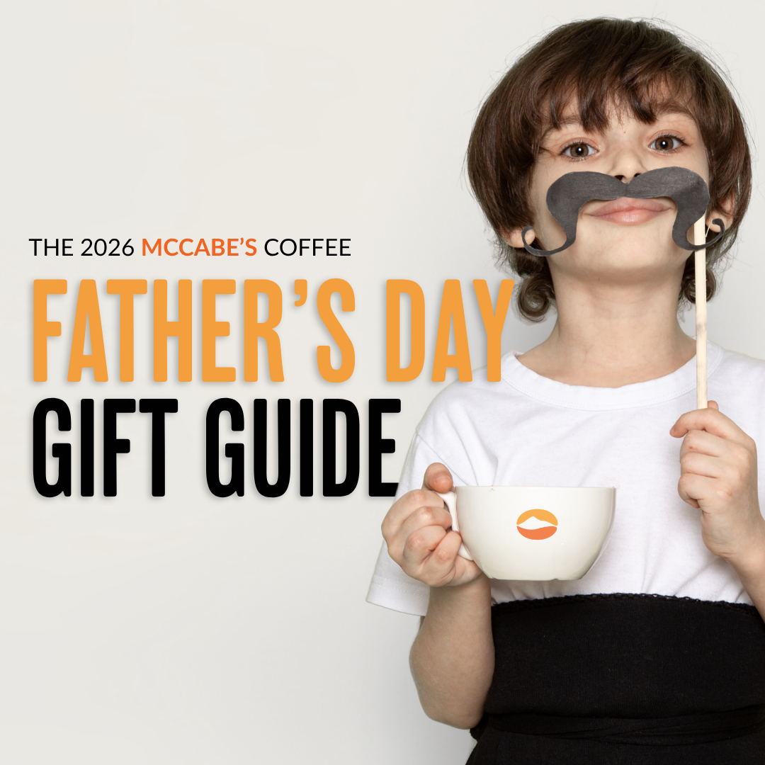 The McCabe’s Coffee Father's Day Gift Guide 2026